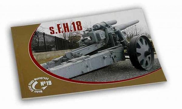 Rossagraph MDPM-19 s.F.H. 18 Howitzer (monograph book)