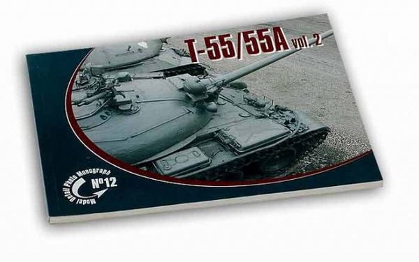 Rossagraph MDPM-12 T-55 / 55A - Vol.2 (monograph book)