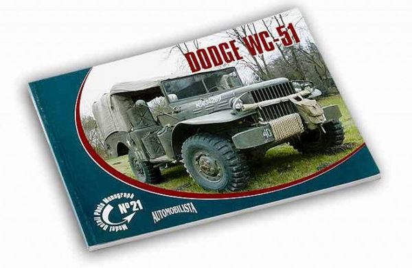 Rossagraph MDPM-21 DODGE WC-51 (monograph book)